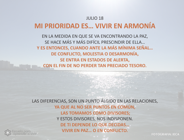 Mi prioridad es... vivir en armonía